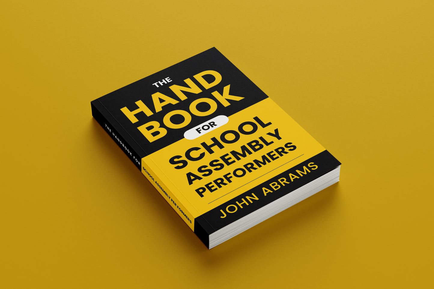 The Handbook for School Assembly Performers